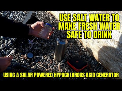 MAKING FRESH WATER SAFE TO DRINK USING SALT WATER with USB hypochlorous acid generator solar panels