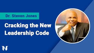 NU Speaker Series: Cracking the Leadership Code with Dr. Steven Jones