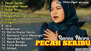 Download lagu PECAH SERIBU - SEJENGKAL TANAH - BADAI BIRU ' REVINA ALVIRA ' FULL ALBUM DANGDUT LAWAS GASENTRA 2022 mp3