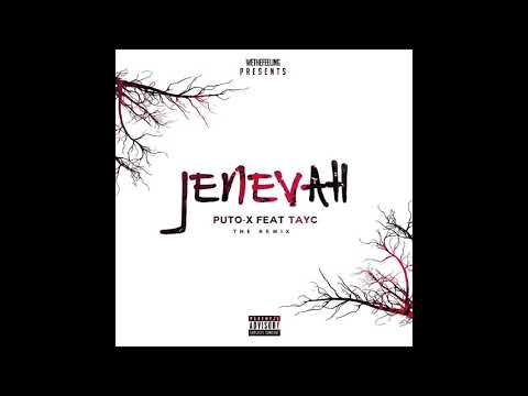 Dj Puto X feat Tayc - Jenevah (Remix)