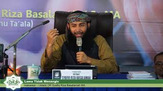 Download lagu Lama Tidak Menangis - Ustadz Dr. Syafiq Riza Basalamah, M.A. mp3