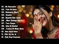 New Hindi Song 2026 Arijit Singh Jubin Nautiyal Atif Aslam Neha Kakkar Armaan Malik Shreya Ghoshal