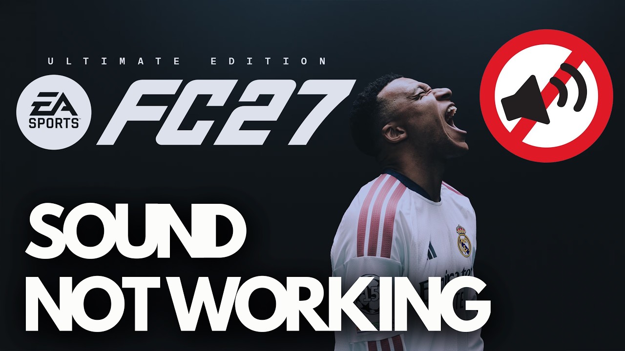 EA Sports FC 27 FIX: Audio Not Working, Crackling, Stutter,Muffled Sound🎧