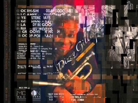 Don Byas meets Dizzy Gillespie - Yesterdays