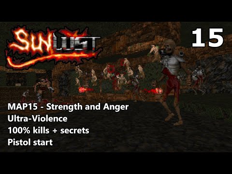 Doom II: Sunlust - MAP15 (Strength and Anger) - Ultra-Violence 100%