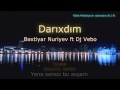 Bəxtiyar Nuriyev ft Dj Vebo - Darıxdım (Cover, Soulful ...