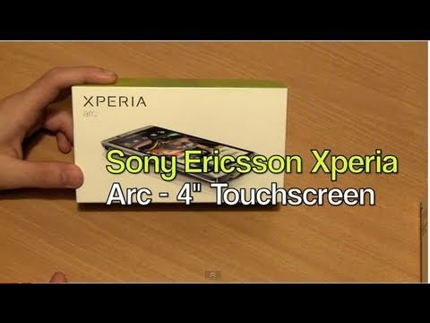 Sony Ericsson Xperia Arc Quick Unboxing