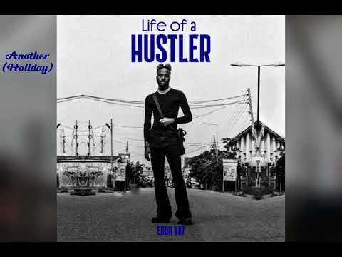 Edoh YAT - Another (holiday) (Official Audio)