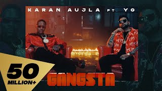 Gangsta - Karan Aujla Ft YG  Rupan Bal  Yeah Proof