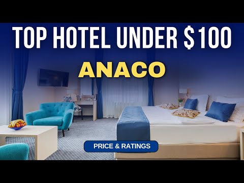 Budget Hotel in Anaco under $100 | Best Hotel in Anaco