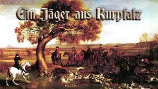 Ein Jäger aus Kurpfalz ♞ [German march][instrumental]