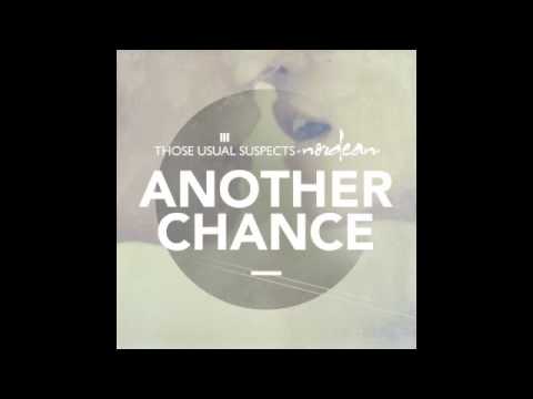 Those Usual Suspects & Nordean - Another Chance