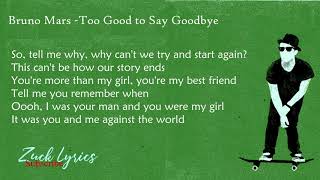 Bruno Mars Too good to say goodbye lyrics