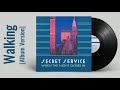 Secret Service — Walking (AUDIO, 1985 Album Version)
