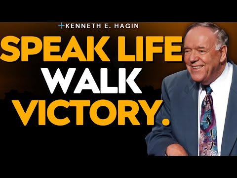 SPEAK LIFE: 21 Daily CONFESSIONS For Victory | Kenneth E. Hagin's FAITH Secrets Revealed