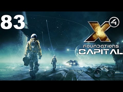 X4: Foundations | Capital | Episode 83