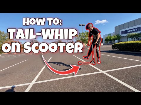 How To Tailwhip on a Scooter | Easiest and Fastest Way