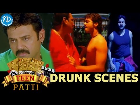 Tollywood Best Drunk Scenes - Tollywood Teen Patti - Vol 1