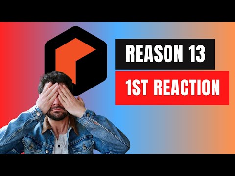 My Reaction to Reason 13 Announcement
