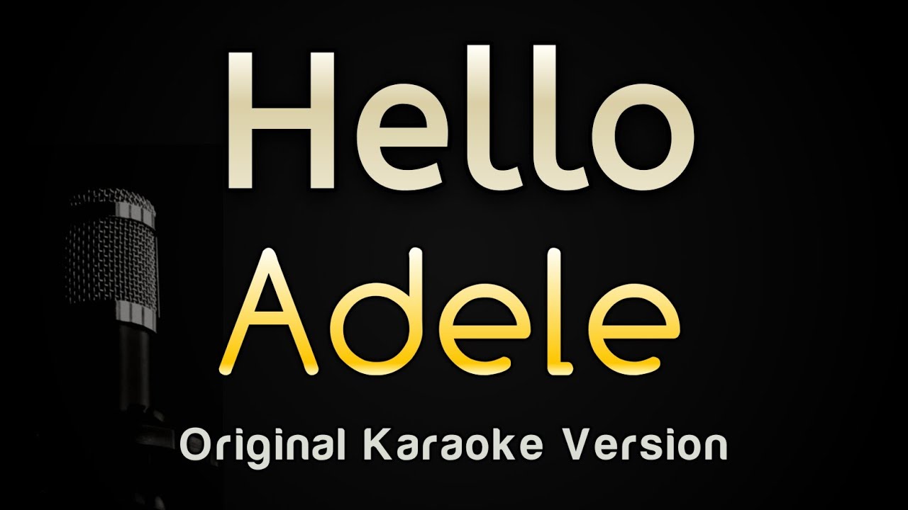 Hello - Adele (Karaoke Songs With Lyrics - Original Key)
