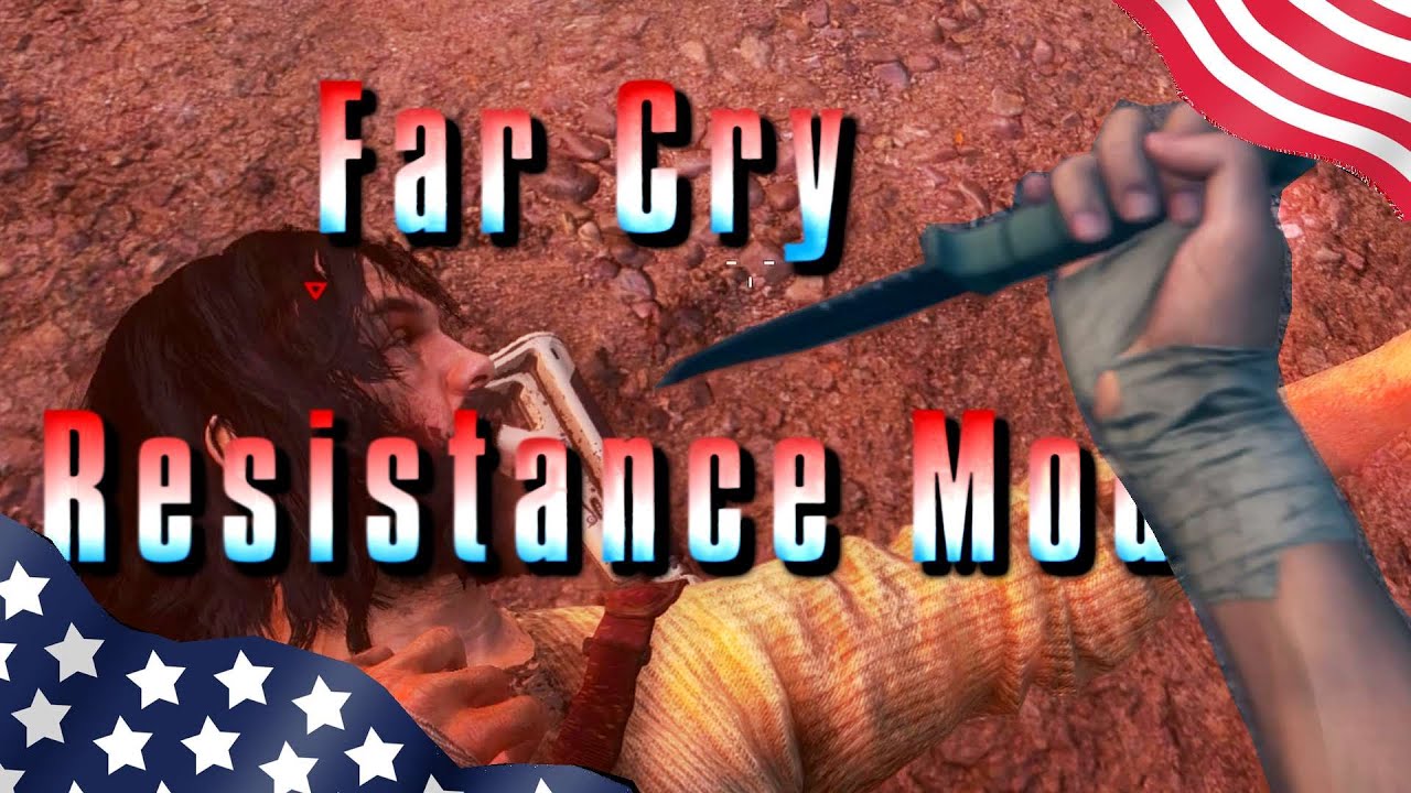 Far Cry 5 Resistance Mod!