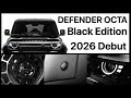 Land Rover Defender OCTA Black Edition Launch Event Goodwood 2025