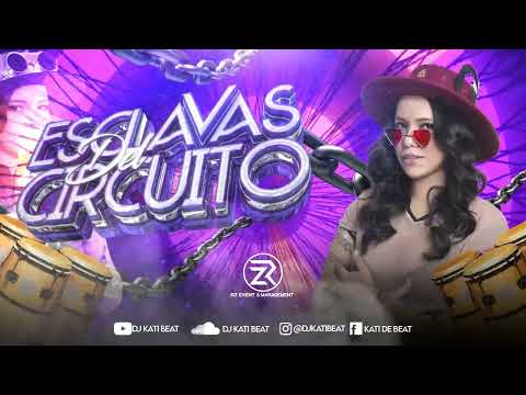 DJ KATI BEAT - ESCLAVAS DEL CIRCUITO (PODCAST)