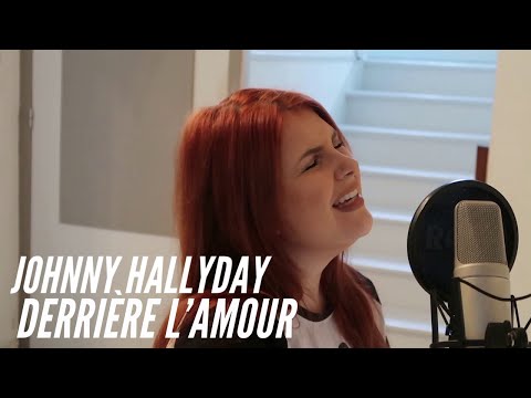 Johnny Hallyday - Derrière l'amour |Sarah Schwab 'The Voice' cover| #thevoice#derrierelamour