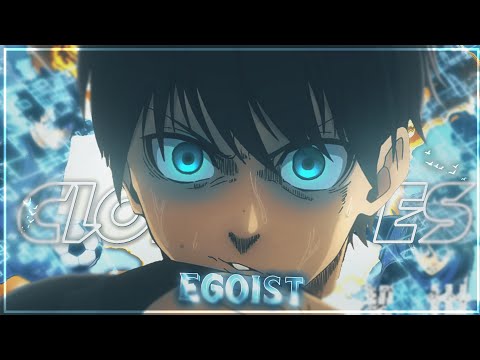 Isagoat - Close eyes『Edit/AMV』| Free preset 📱? Badass 😈