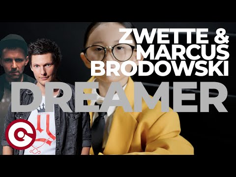 ZWETTE & MARCUS BRODOWSKI - Dreamer | Official Lyric Video 🌙✨🎧
