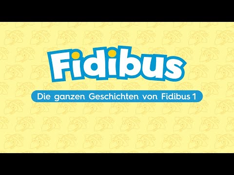Die ganzen Geschichten von Fidibus 1