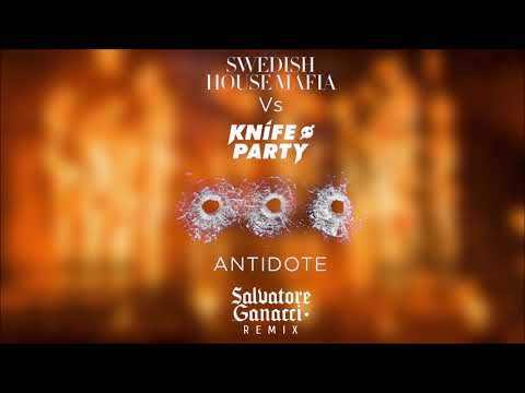 SHM vs. Knife Party - Antidote (Salvatore Ganacci Remix)