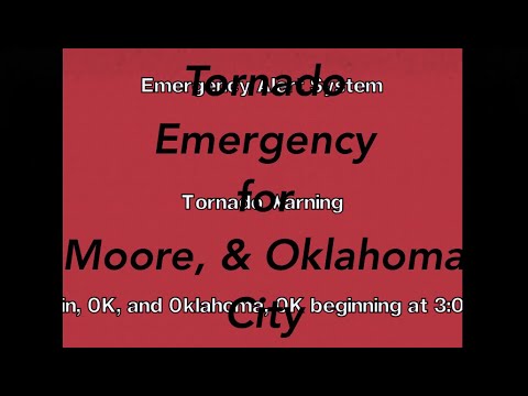 EAS Reenactment Mock: Tornado Emergency for Moore, OK - 05/20/2013