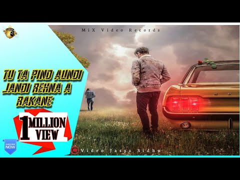Tu Ta Pind Aundi Jandi Rehna a Rakane /Milu Rashpal / Full Punjabi Sad Song 2019 | MiX Video Records