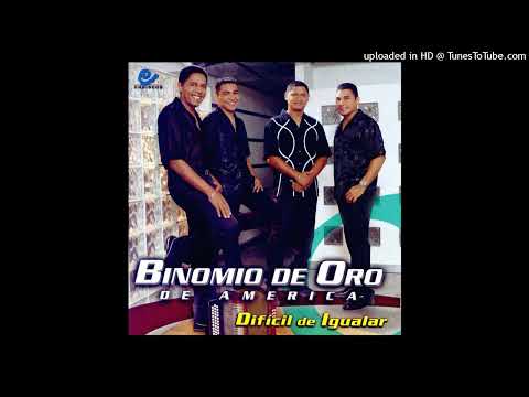 Acuérdate de mi - Binomio de Oro de América