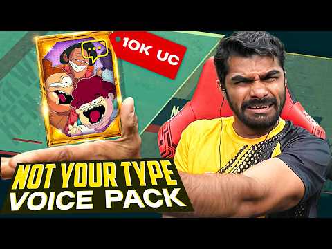‘Not Your Type’ Voice Pack ke चक्कर में 10k UC उड़ गए। BGMI