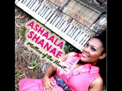 Ashaala Shanae - MATTERS OF THE HEART