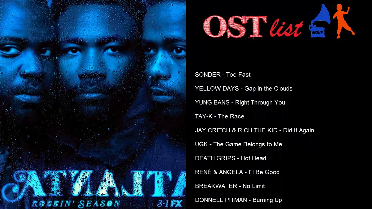 Atlanta Soundtrack | OST List