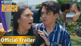 Official Trailer WeTV Original Harus Kawin | Kevin Julio, Haico Van Der Veken