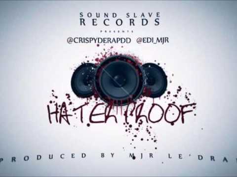 Crispy De Rap DareDevil ft Edi Ledrae - Hater Proof (Music Camerounaise)
