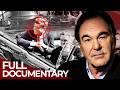 The JFK Conspiracy Oliver Stone Speaks Out Free Documentary History