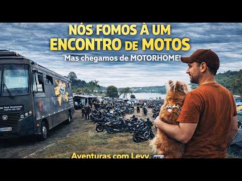 DE MOTORHOME EM UM ENCONTRO DE MOTOS - Morrinhos - GO  #levyselhorst  #pauloselhorst