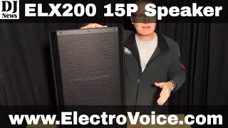 Video thumbnail for #ElectroVoice ELX200 15P High Powered DJ Live Music Speaker | Disc Jockey News by discjockeynews