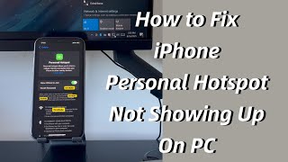 How to Fix iPhone Personal Hotspot Not Showing Up On PC (Windows 10/11)