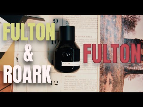 Fulton and Roark - Fulton Review *NEW RELEASE*