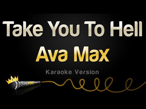 Ava Max - Take You To Hell (Karaoke Version)