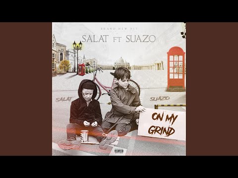 On My Grind (feat. Suazo)