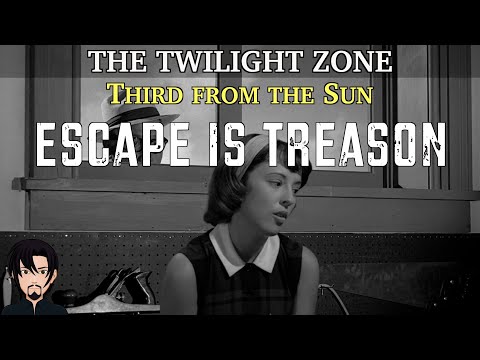 The Twilight Zone: Third From the Sun | Episode Analysis