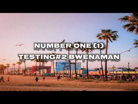 Number_One_By_Bwenaman_Prod_By_Benny_(REGGAE).