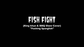 King Khan & BBQ Show Fish Fight Cover